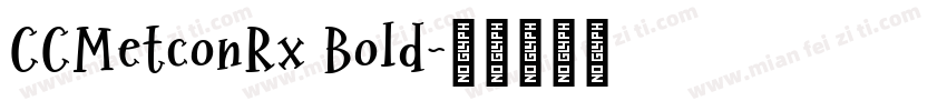 CCMetconRx Bold字体转换